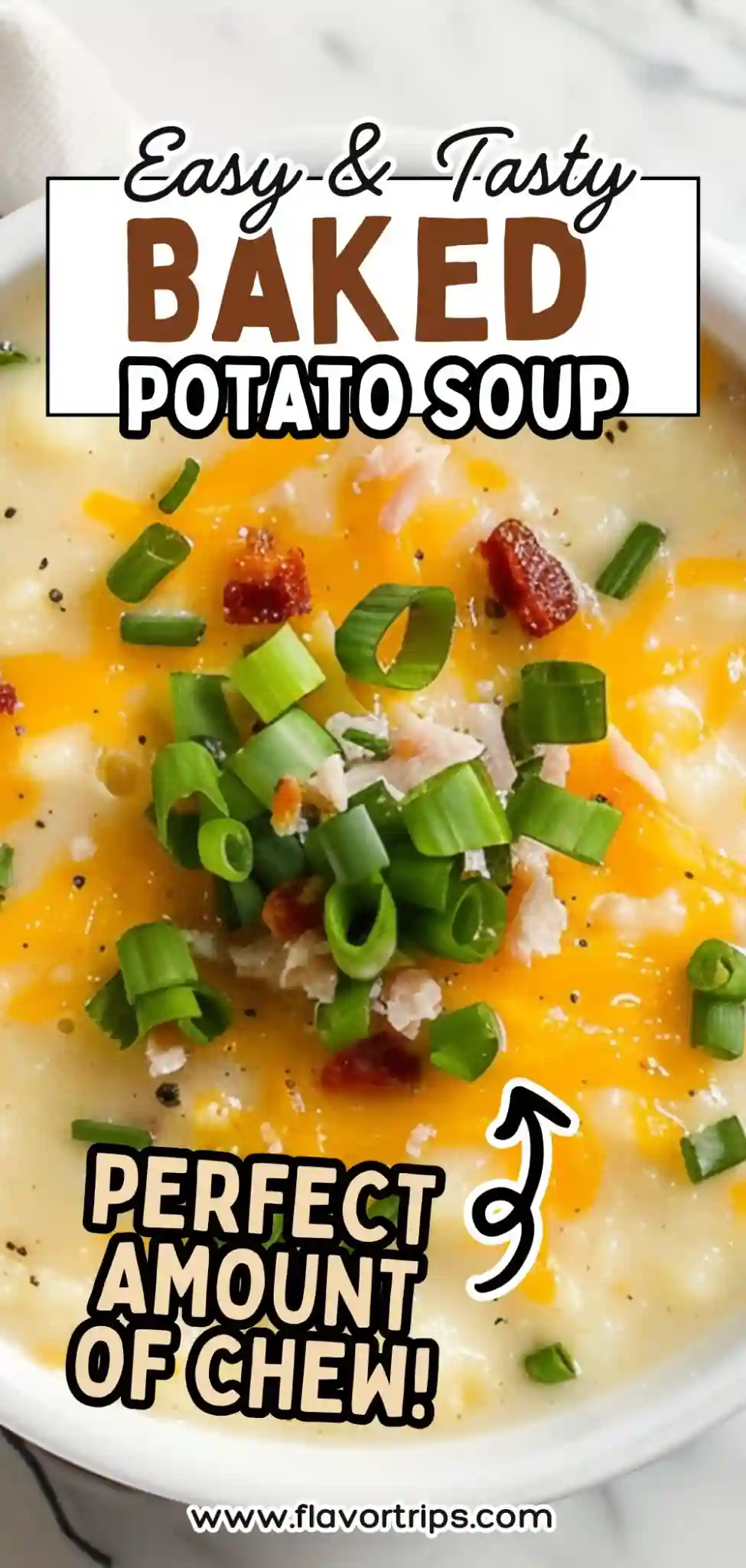vertical image of baked potato soup with cheddar, bacon, green onions, and text overlay promoting easy recipe